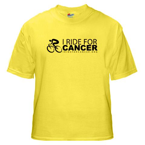 I Ride for Cancer Shirt